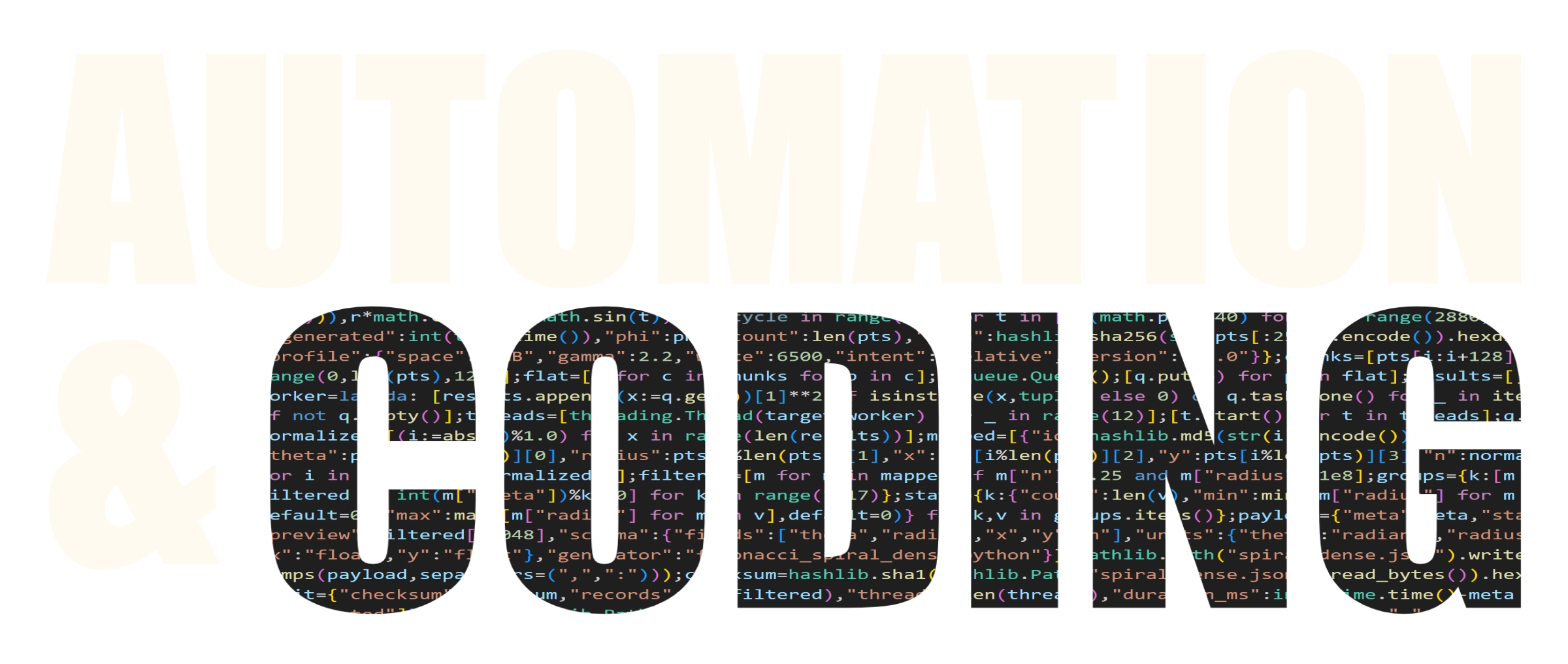 Automation and Coding